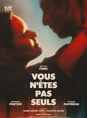 Vous n'êtes pas seuls